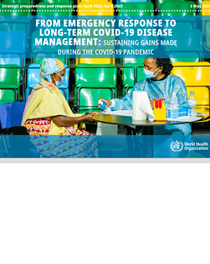 From emergency response to long-term COVID-19 disease management: sustaining gains made during the COVID-19 pandemic title=